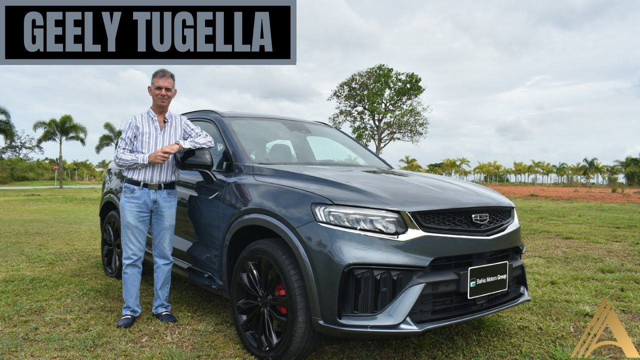 GEELY TUGELLA. QUE SORPRESA MAS AGRADABLE
