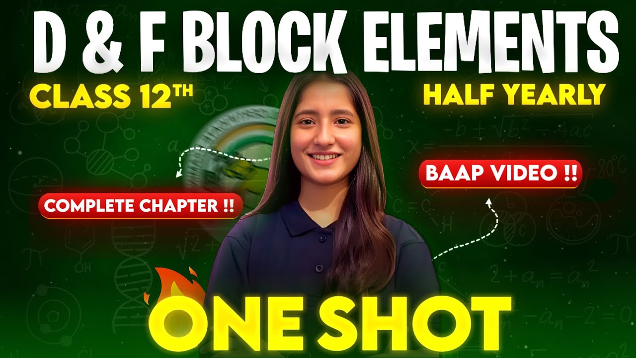 D & F BLOCK ELEMENTS One Shot | ISC Class 12 | 2024-25 | Maaheshwari Classes | बोर्ड में यही से आएगा