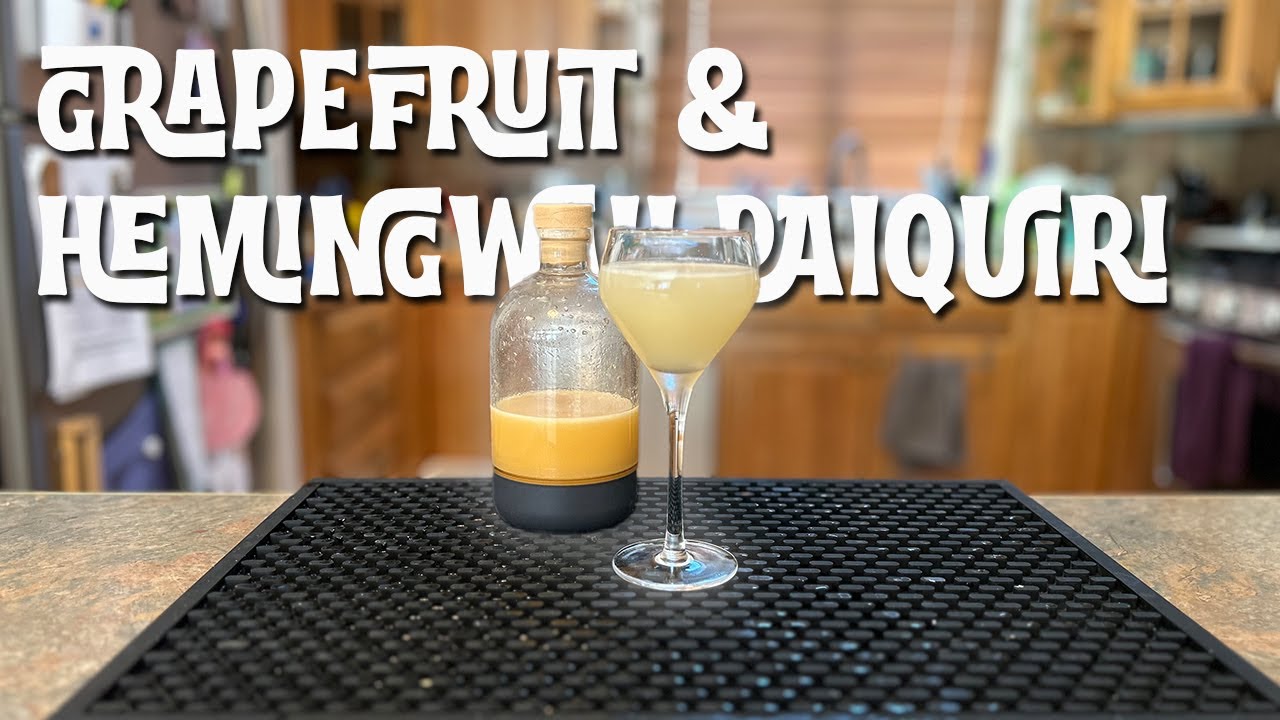Killer Grapefruit Syrup RECIPE for a PERFECT Hemingway Daiquiri!