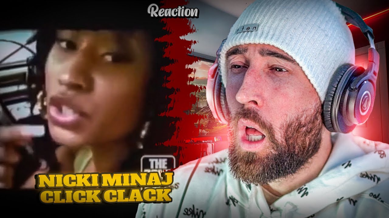 NICKI MINAJ - CLICK CLACK [RAPPER REACTION]