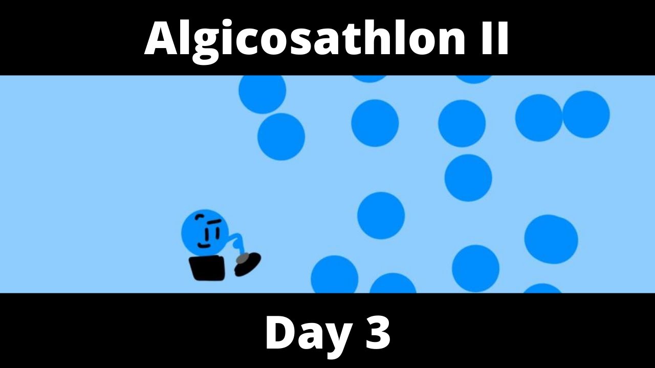Algicosathlon II Day 3 - Marble Overflow