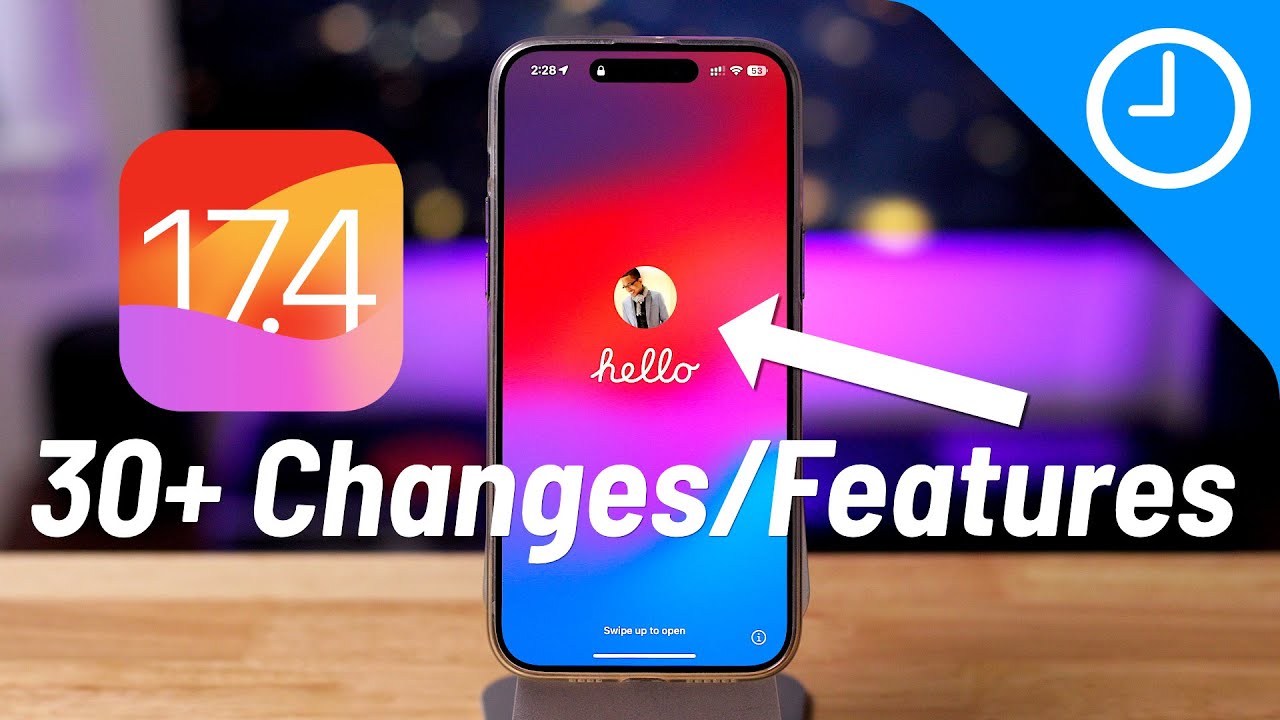 iOS 17.4 - 30+ New Changes and Features