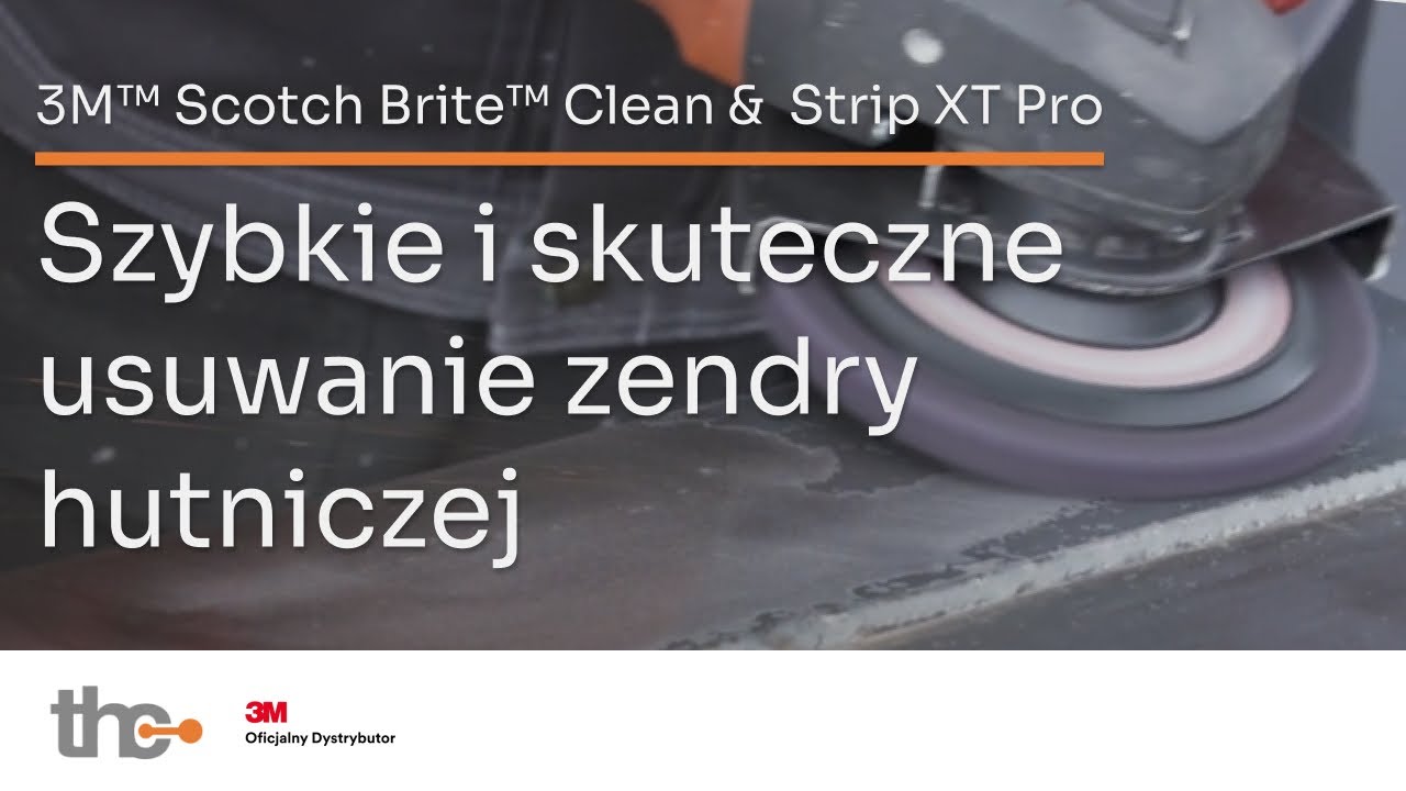 Dysk 3M Scotch Brite Clean & Strip XT Pro | Jak szybko i skutecznie usunąć zendrę hutniczą?