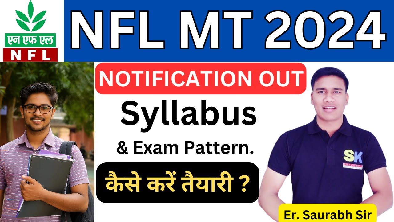 NFL Recruitment 2024 | Syllabus | Exam Pattern | How to Prepare ? | Form fill Up Start | SK TUTORIAL