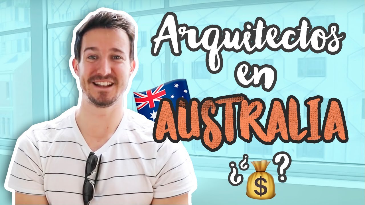 Trabajar de ARQUITECTO en AUSTRALIA 🏡🇦🇺 - Un ESPAÑOL en Sídney