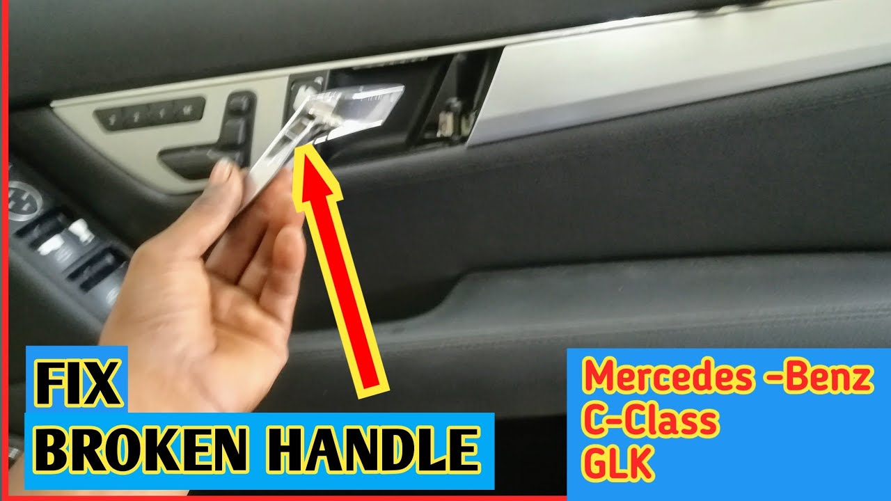 How to replace the Mercedes Benz interior door handle c- class W204 GLK X204