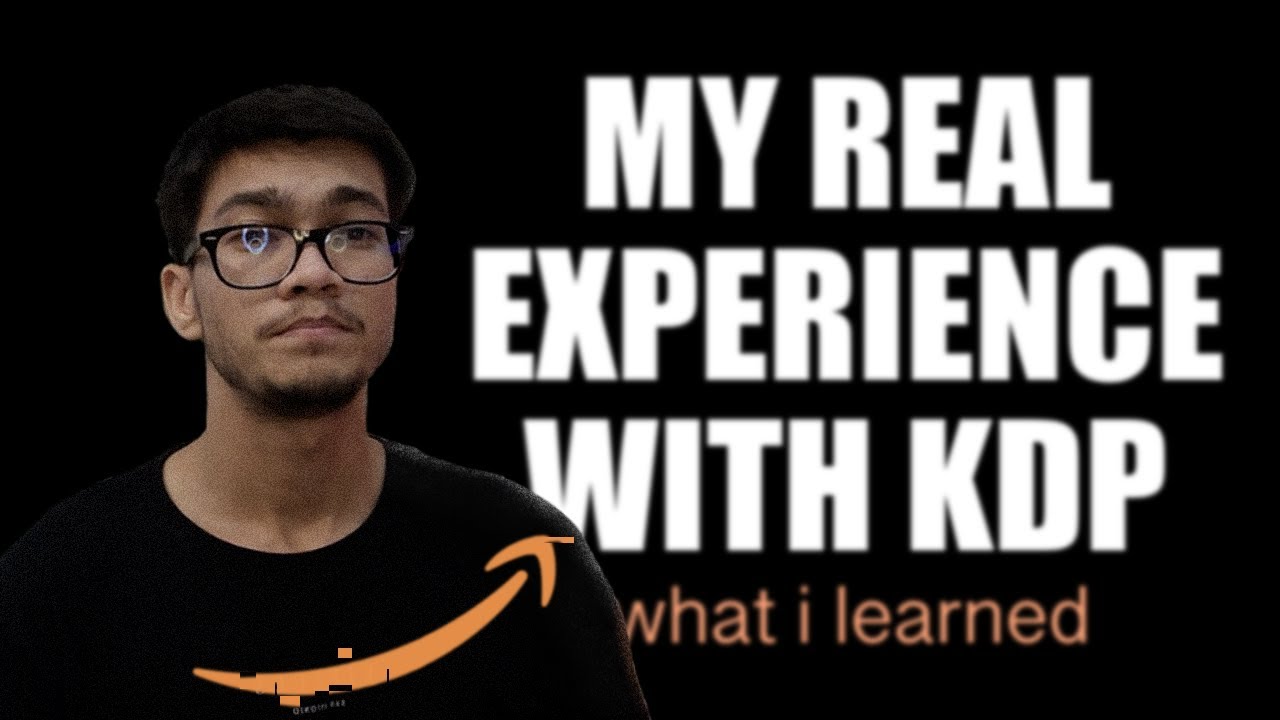 My Experience with Amazon KDP - The Truth!