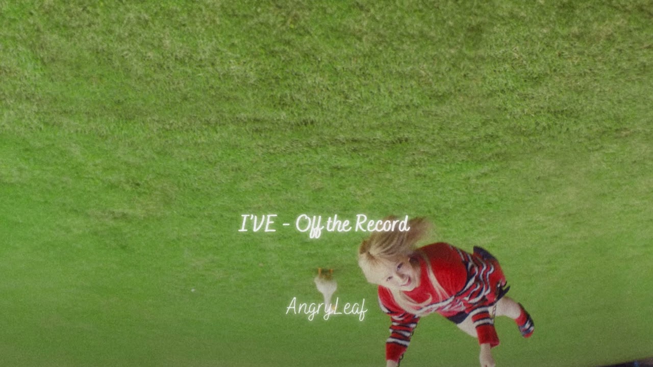 I'VE - Off the Record {slowed + reverb}