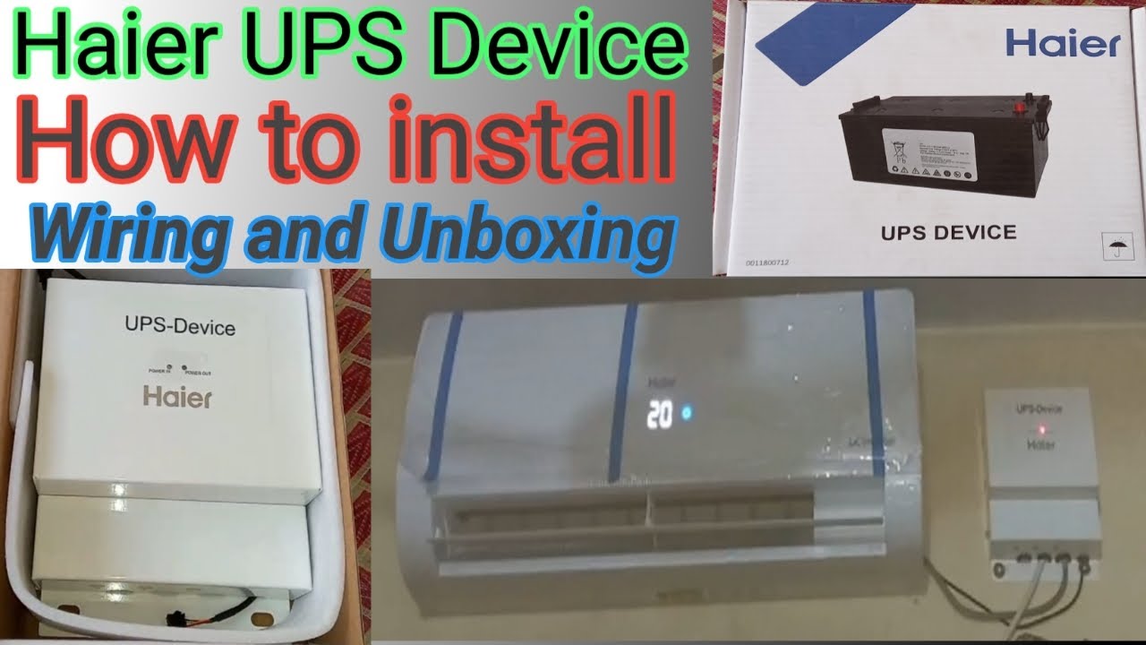 How to Install Haier Dc inverter AC UPS Device Complete Connection
