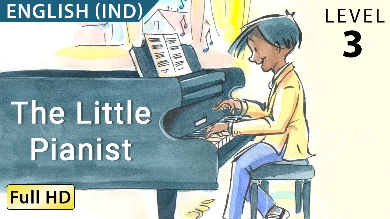 The Little Pianist: Learn English (IND) with subtitles - Story for Children 