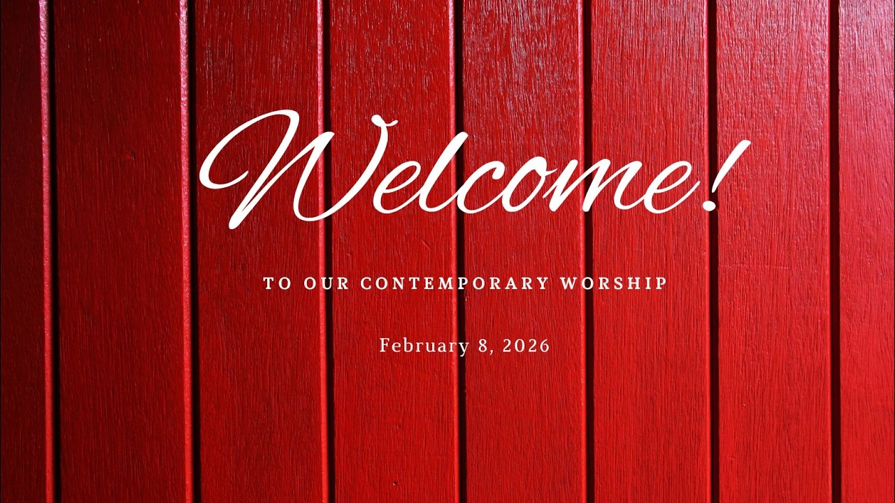 Sunday, February 8, 2026 Contemporary Worship (Message Only)