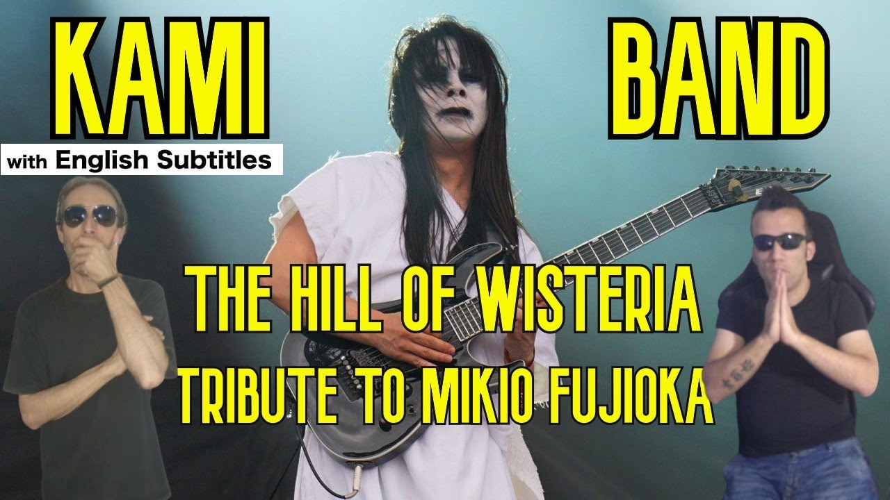 First Time Whatching | KAMI BAND | The Hill of Wisteria Live | Reaction Video