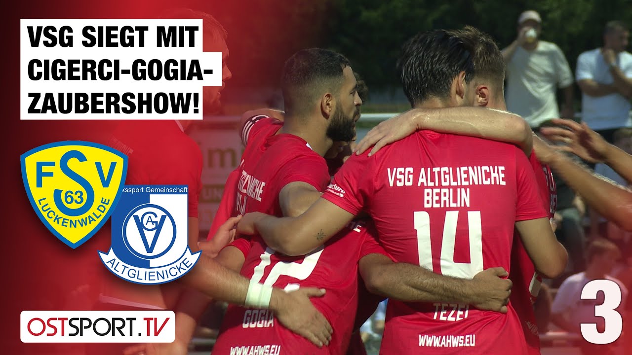 Zauber-Tore von Cigerci und Gogia! Luckenwalde - Altglienicke 1:4 | Regionalliga Nordost
