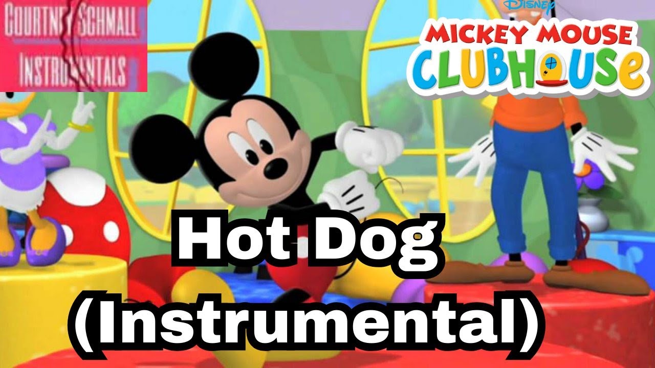 Mickey Mouse Clubhouse : Hot Dog (Instrumental)