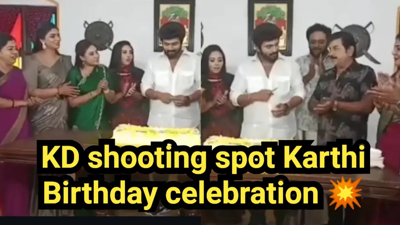 KD shooting spot Karthi Birthday celebration 💥