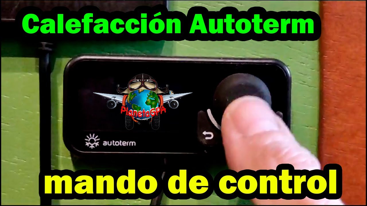 Funcionamiento del mando de control - Calefacción Autoterm
