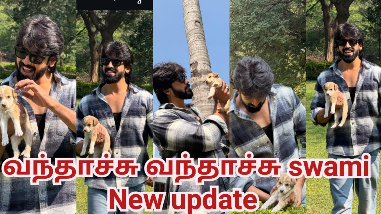 வந்தாச்சு வந்தாச்சு swami New update