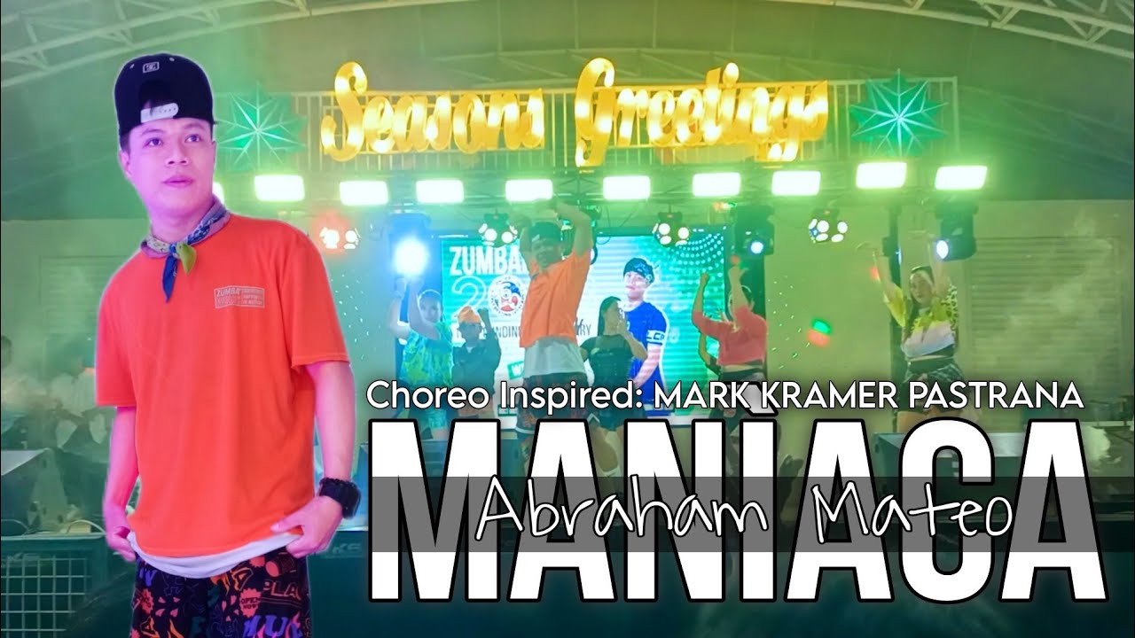 MANÌACA (Abraham Mateo) Choreo Inspired TML MARK KRAMER PASTRANA | FL CREW Zin Kenneth