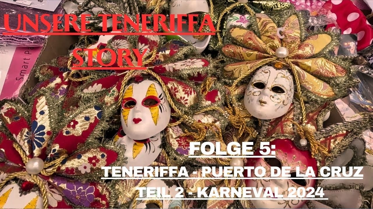 Unsere Teneriffa Story - Folge 5: Teneriffa - Puerto de la Cruz - Teil 2