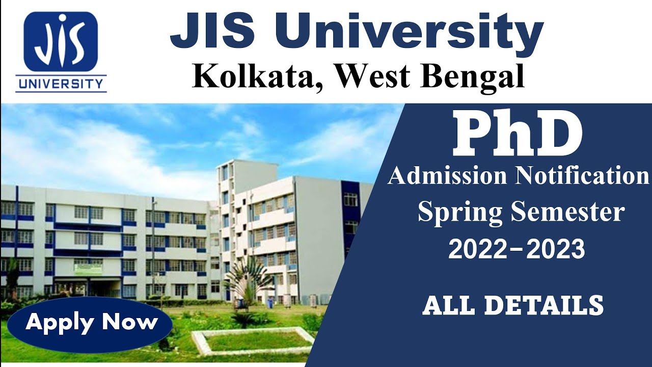 PhD Admission 2023 // JIS University // Kolkata // West Bengal