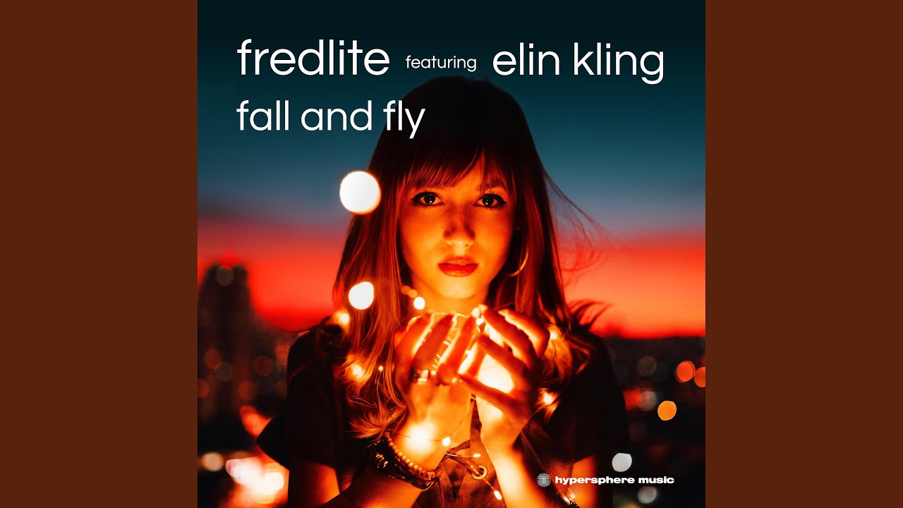 Fall And Fly (feat. Elin Kling) (Extended Mix)