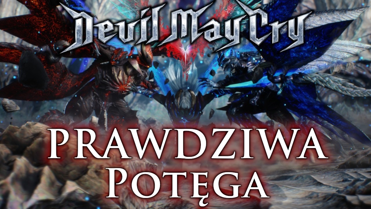 Czy Nero Jest Silniejszy od Dantego i Vergila? | TEORIA Devil May Cry