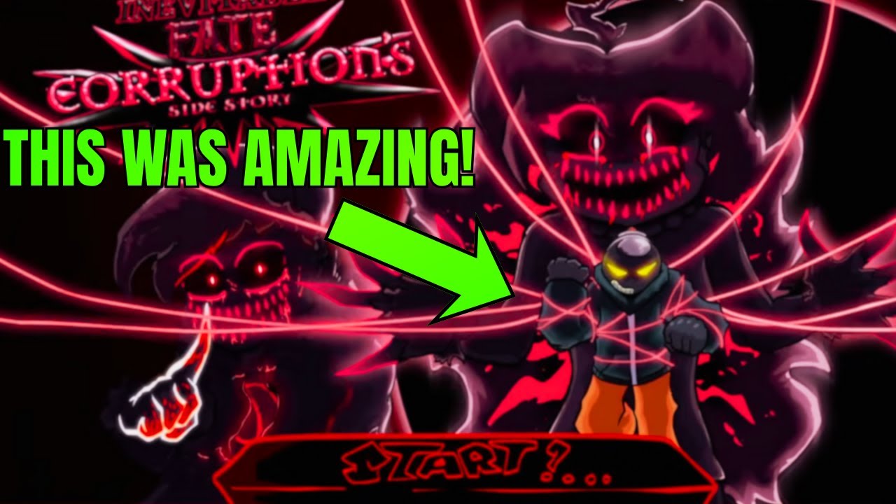 Best Moments from FNF Corruption Inevitable Fate reaction
