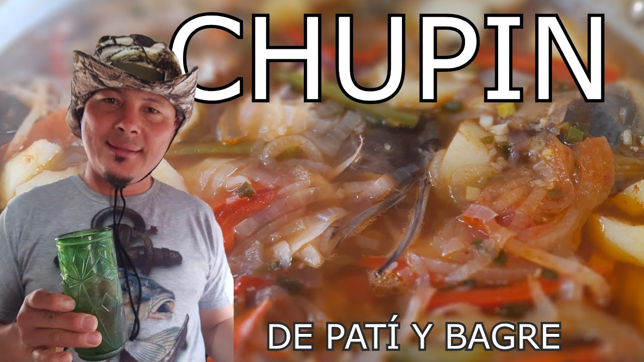 CHUPIN de bagre y patí