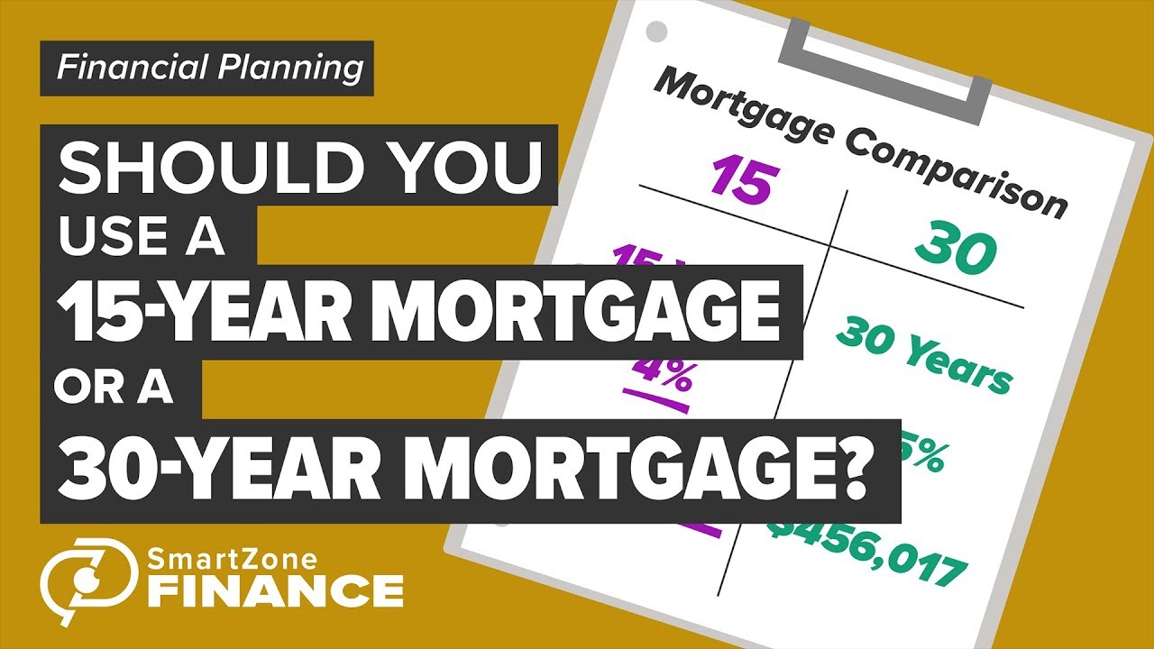 Should You Use A 15-Year Mortgage Or A 30-Year Mortgage?