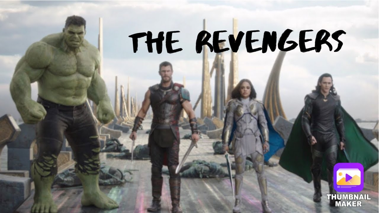 The Revengers | Leave It All To Me