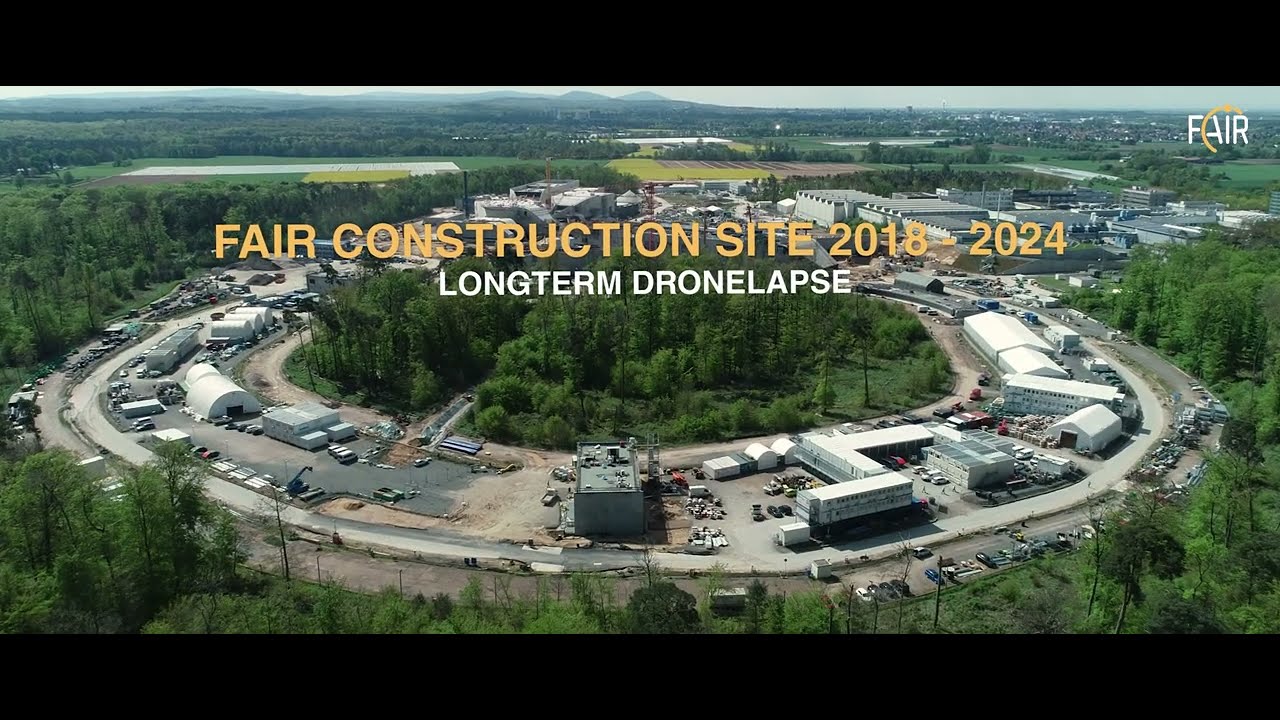 2018 &ndash; 2024: FAIR Construction Timelapse