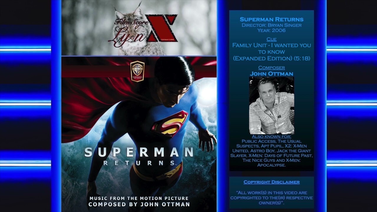 Superman Returns - Family Unit - I wanted you to know (Expanded Edition) - John Ottman