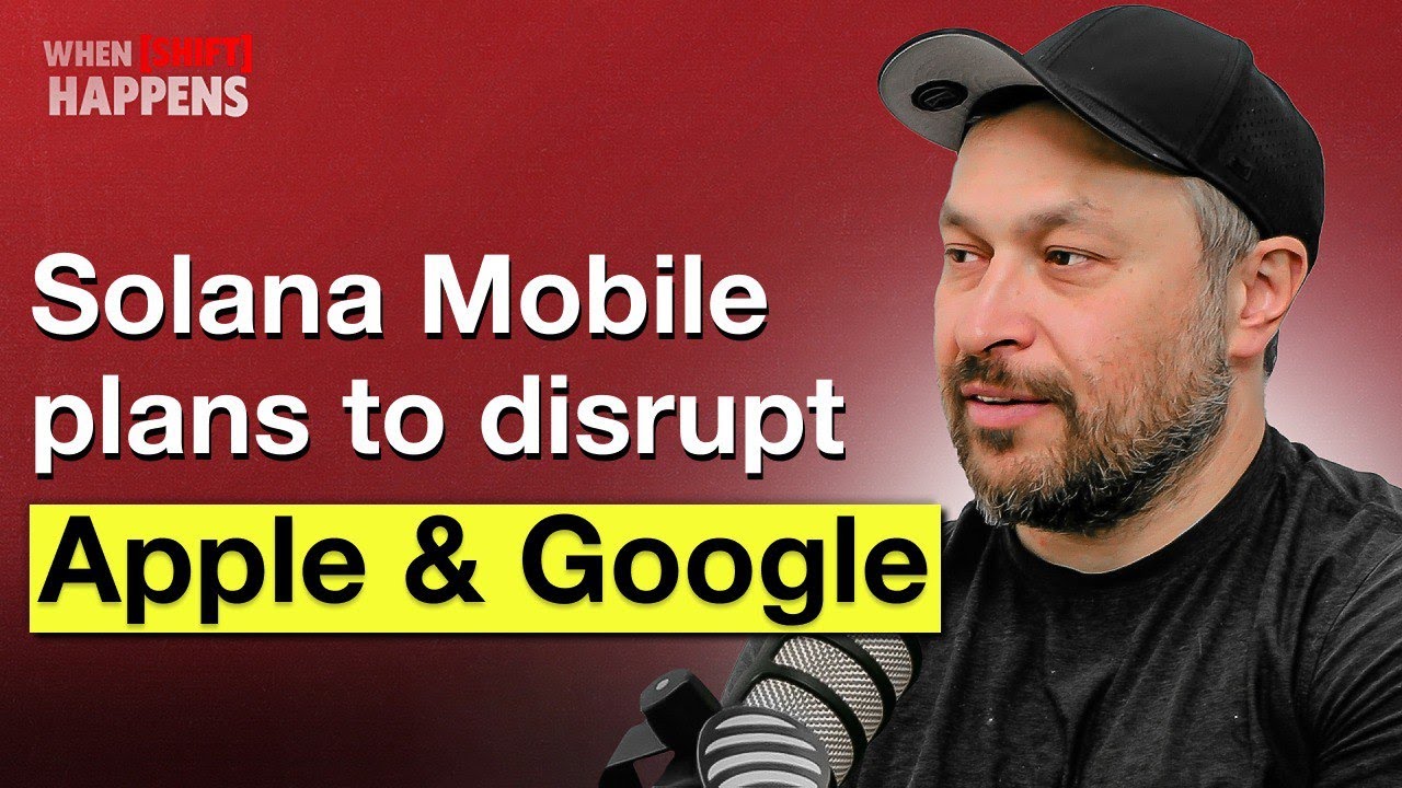 Solana Founder: How Solana Mobile is Building the Future of Crypto | E119