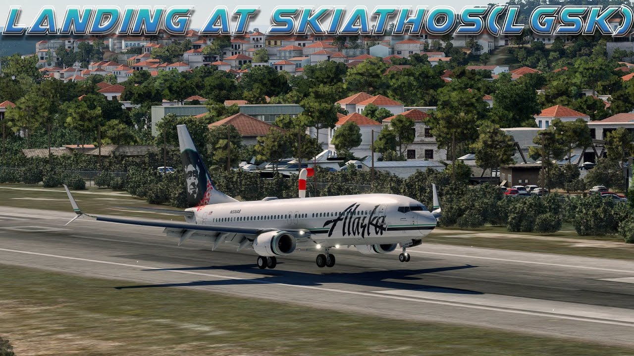 Landing at Skiathos (LGSK) | PMDG Boeing 737-800 | MSFS 2020