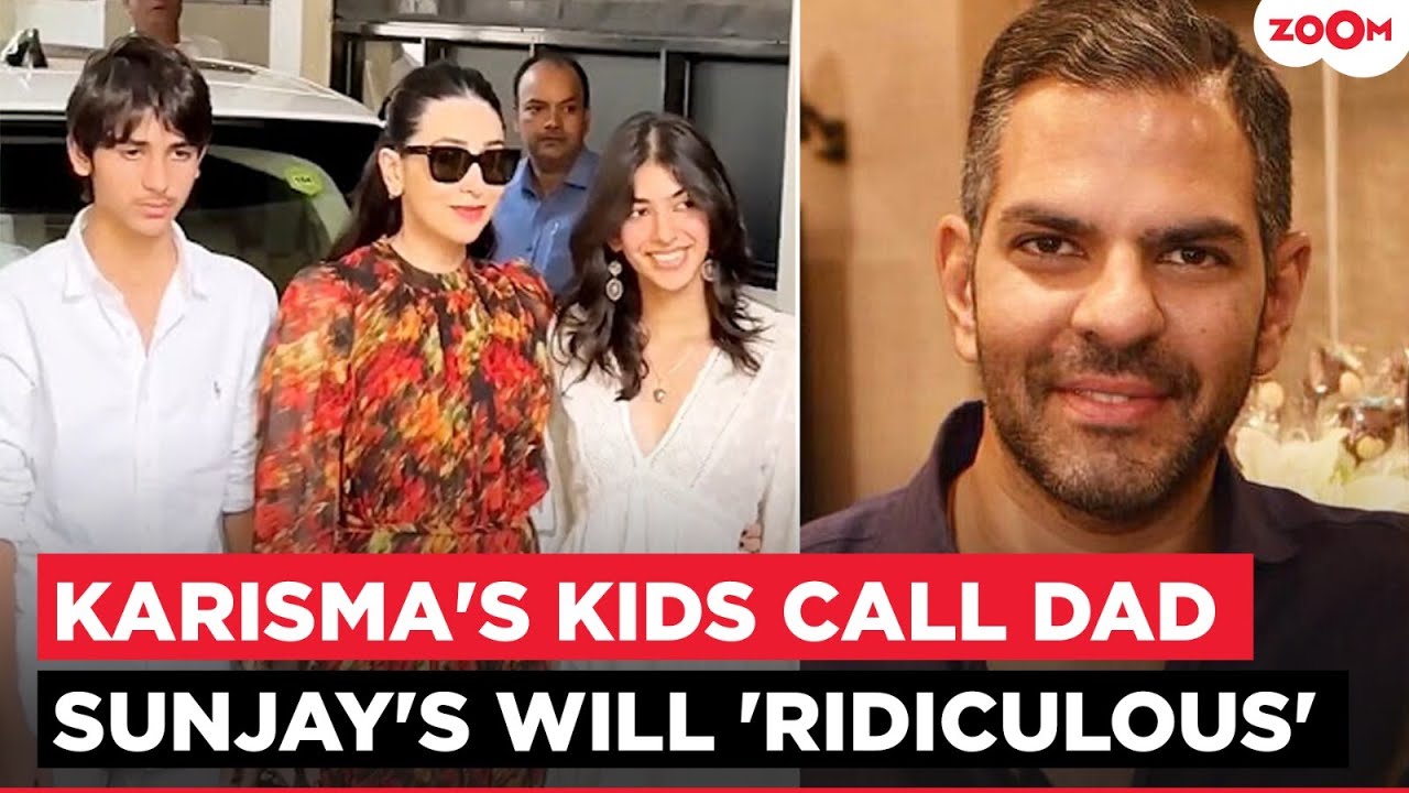 Karisma Kapoor’s children ACCUSE stepmom Priya of forging Sunjay Kapur’s will; Call it 'RIDICULOUS'