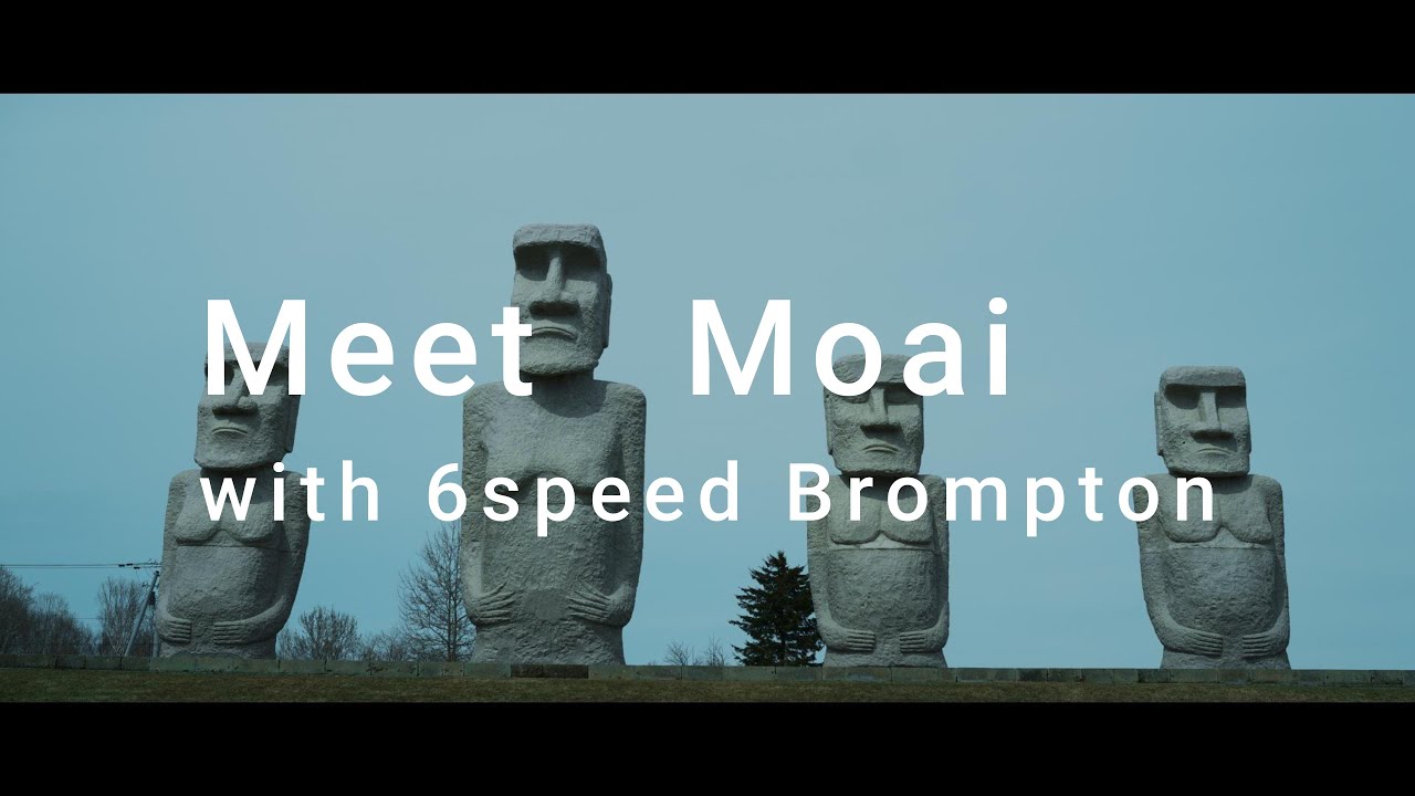 6速Bromptonでモアイに会いに行く