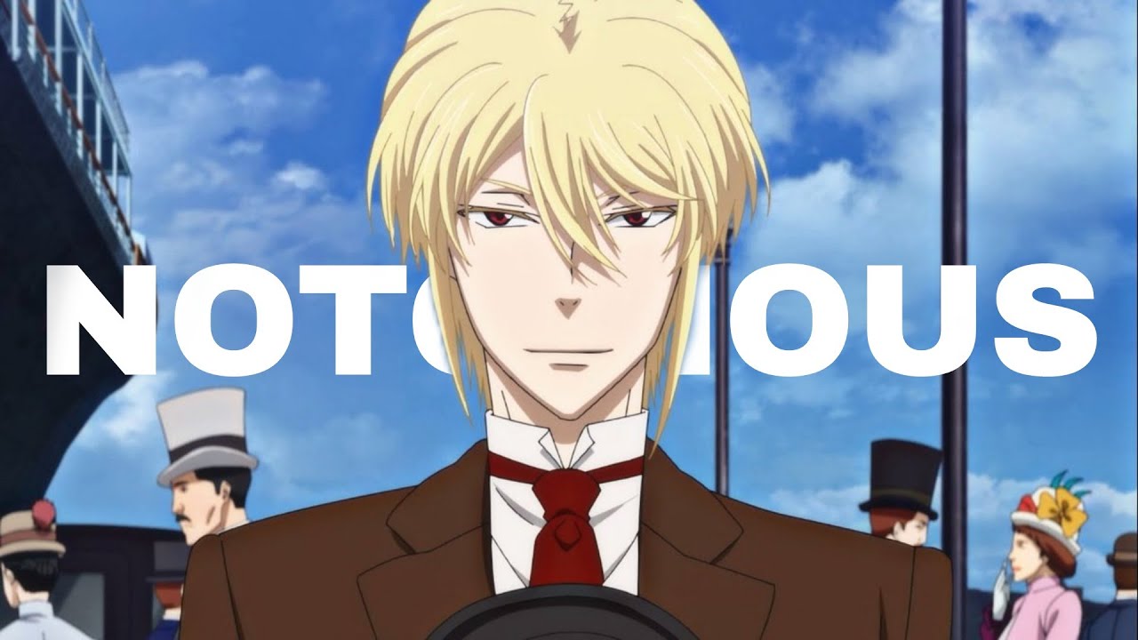 Yuukoku No Moriarty「AMV」Notorious