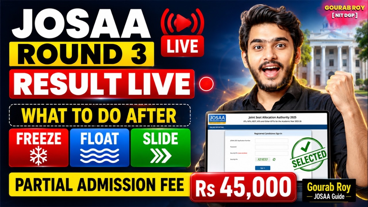 🚨JOSAA Round 3 RESULT LIVE✅ | JOSAA Counselling Procedure 2026 | JOSAA Round 3 Result 2026 #josaa