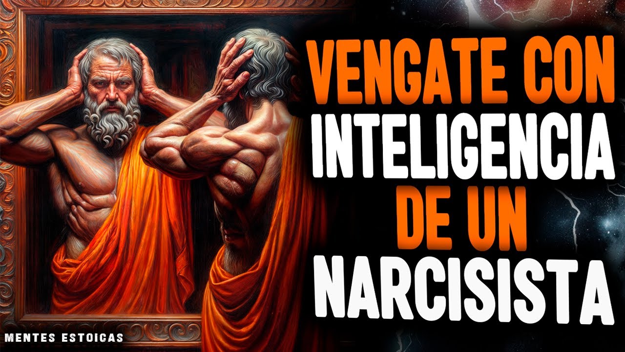 11 t&aacute;cticas inteligentes para vengarse de un narcisista