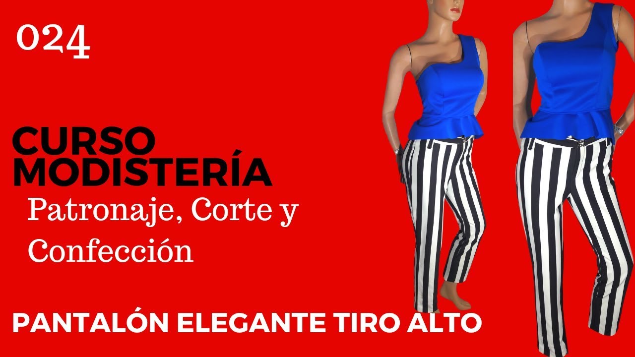 Curso Modistería Pantalón Tiro Alto a la Medida 1