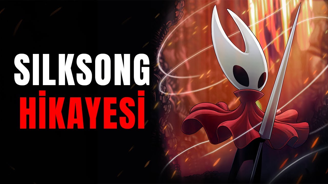 HOLLOW KNIGHT SILKSONG HİKAYE AÇIKLAMASI