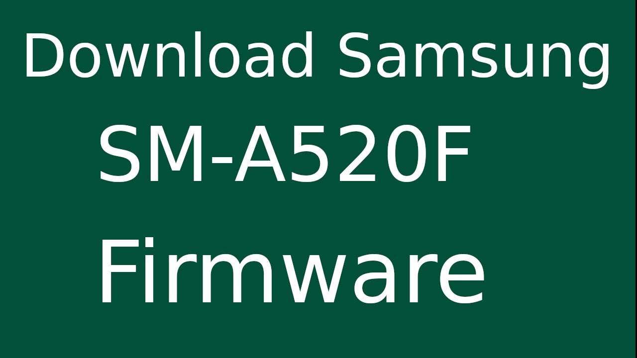 How To Download Samsung Galaxy A5 (2017) SM-A520F Stock Firmware (Flash File) For Update Device