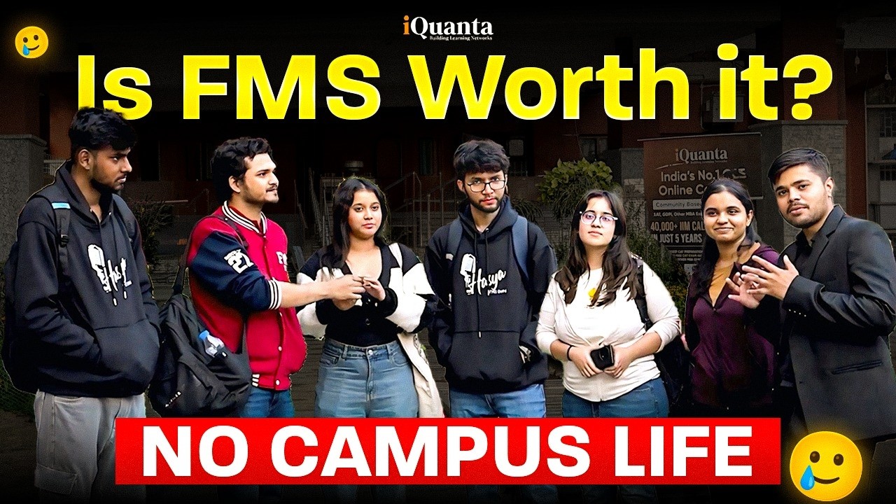 FMS Delhi Reality | 99%ilers Share CAT Strategy, ROI, Campus Life & Selection Truth | CAT 2026