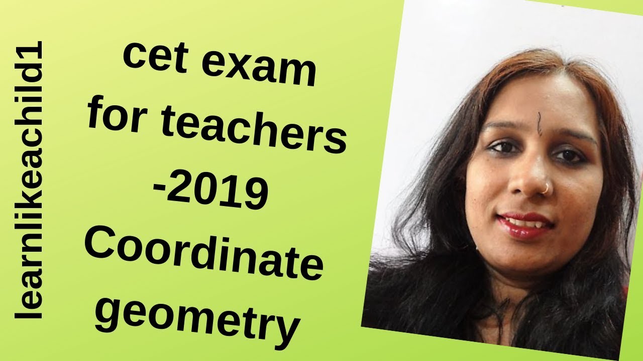 cet exam for teachers|coordinate geometry|