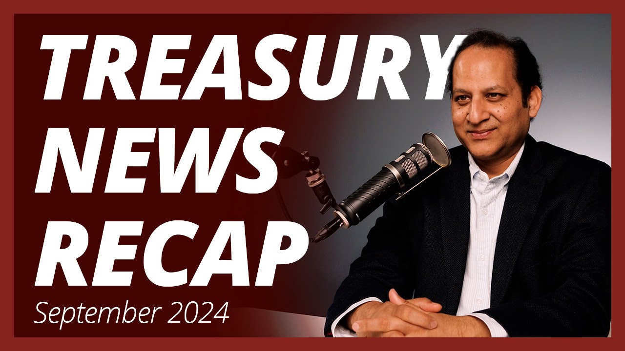 Treasury News Recap: September 2024