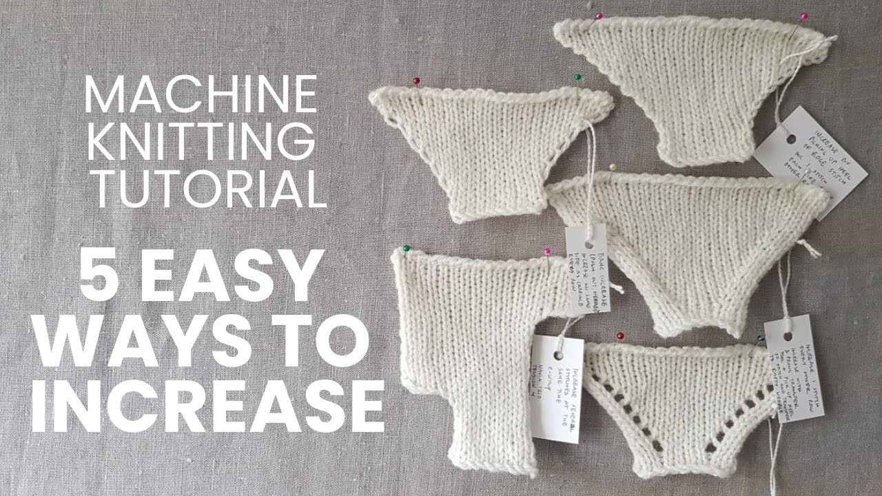 How to increase | Knitting machine tutorial for beginners