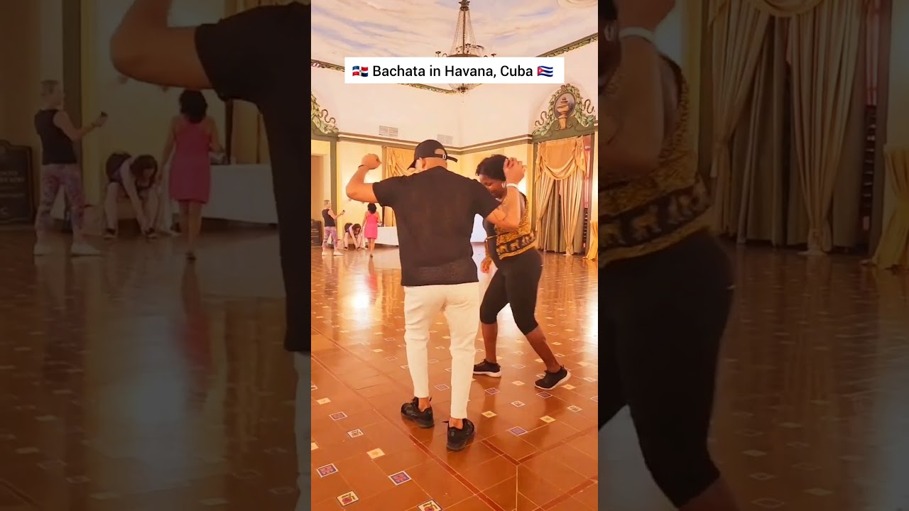 🇩🇴 Bachata in Havana Cuba 🇨🇺  