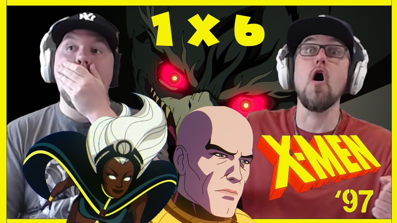 X Men '97 1x6 Reaction | 