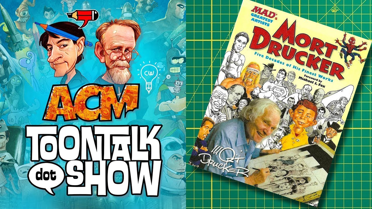 ToonTalk.Show Episode 14: MORT DRUCKER: FIVE DECADES OF HIS FINEST WORKS