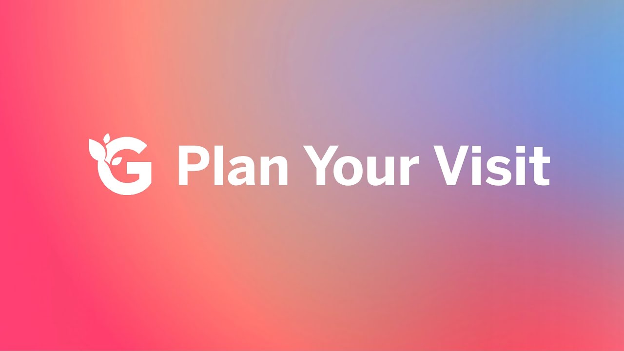 Plan Your Visit!